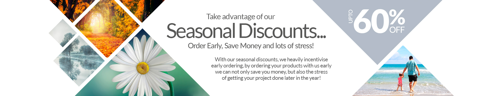 Seasonal discounts