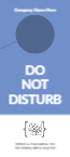 Do Not Disturb