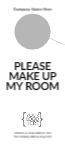 Make up my room